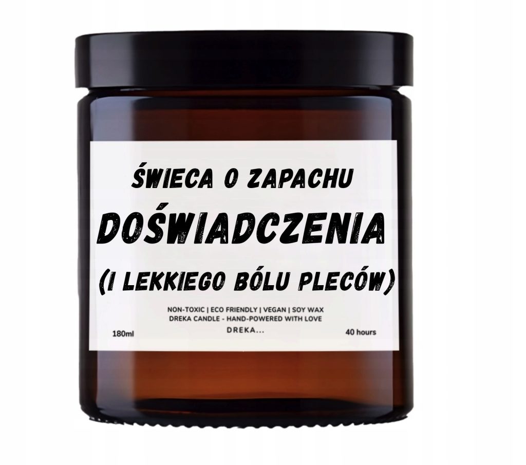 Świeca — Doświadczenia