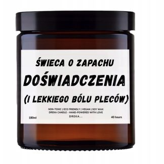Świeca — Doświadczenia