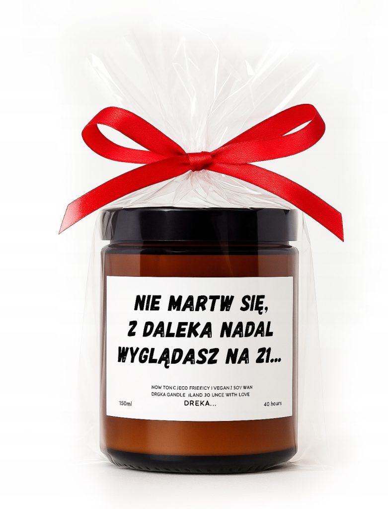 Świeca — Z daleka nadal wyglądasz na 21