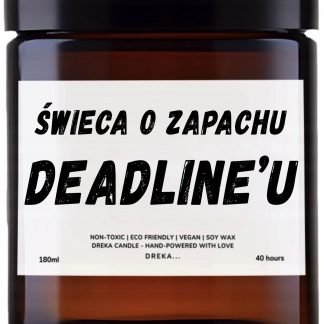 Świeca — Deadline'u