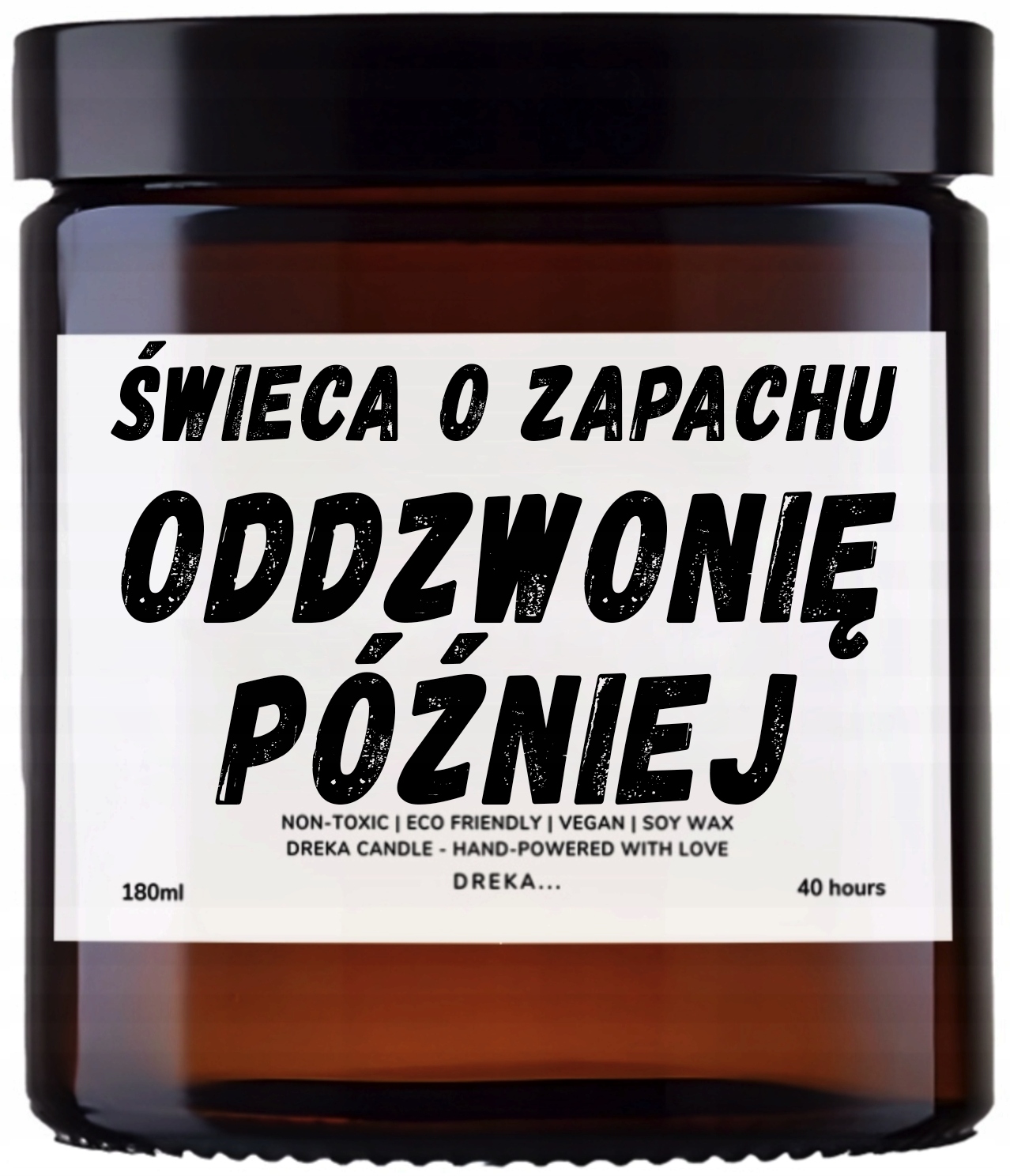 Świeca — Oddzwonię później