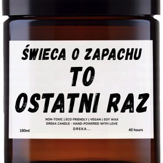 Świeca — To ostatni raz