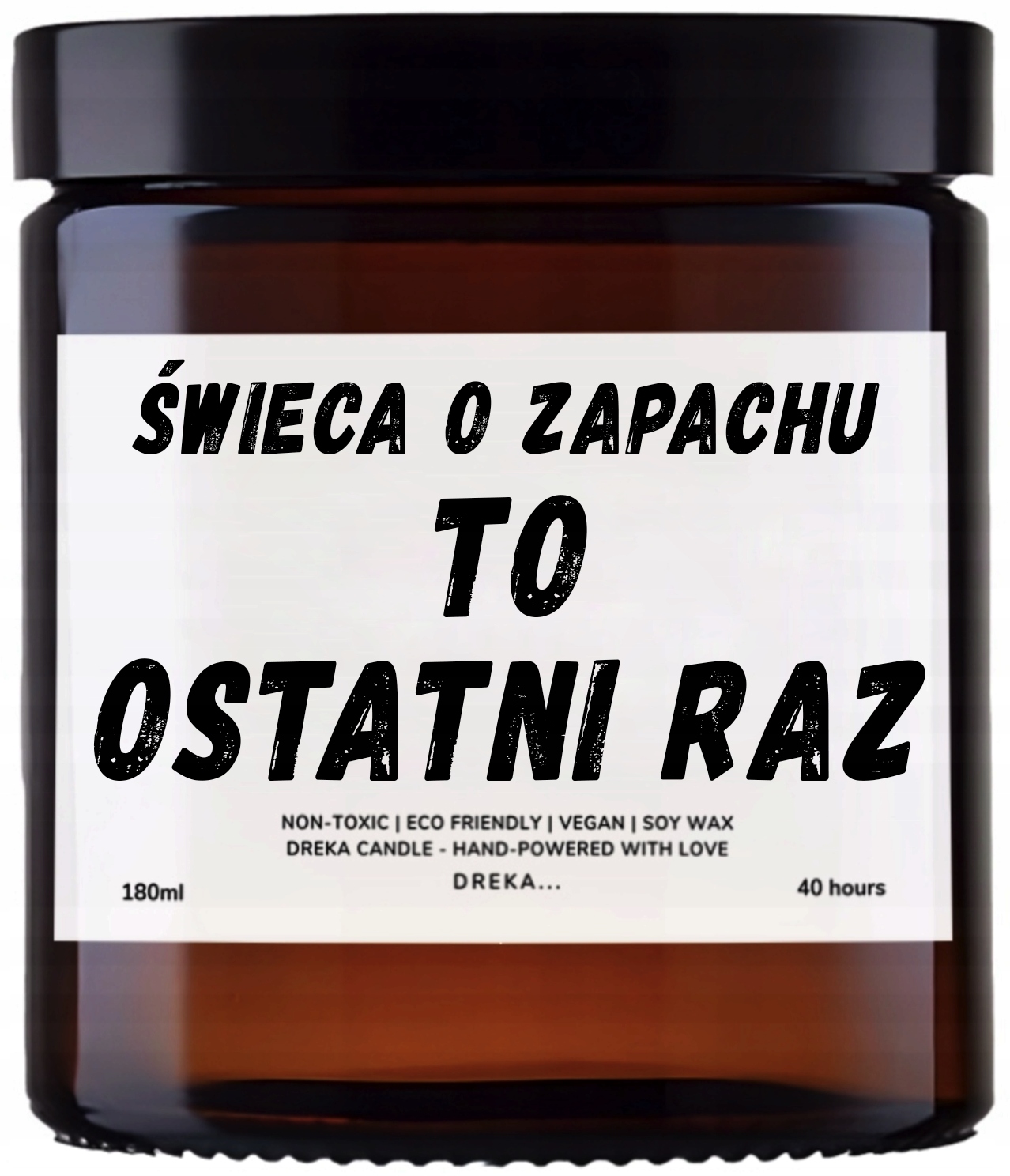 Świeca — To ostatni raz