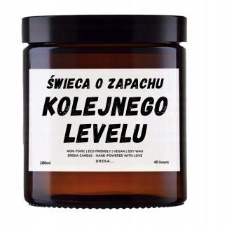 Świeca — Kolejnego levelu
