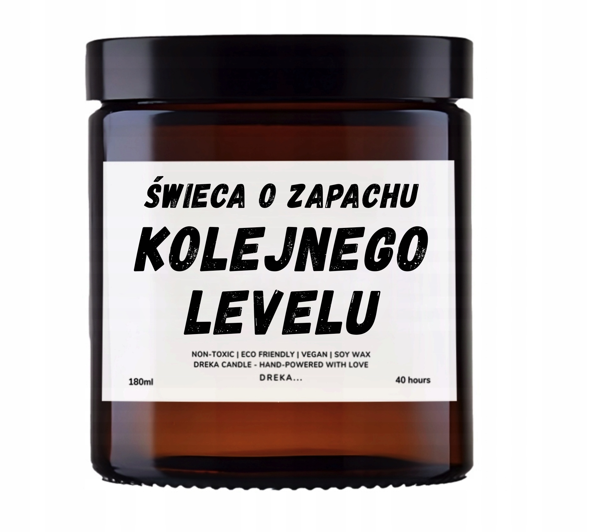 Świeca — Kolejnego levelu
