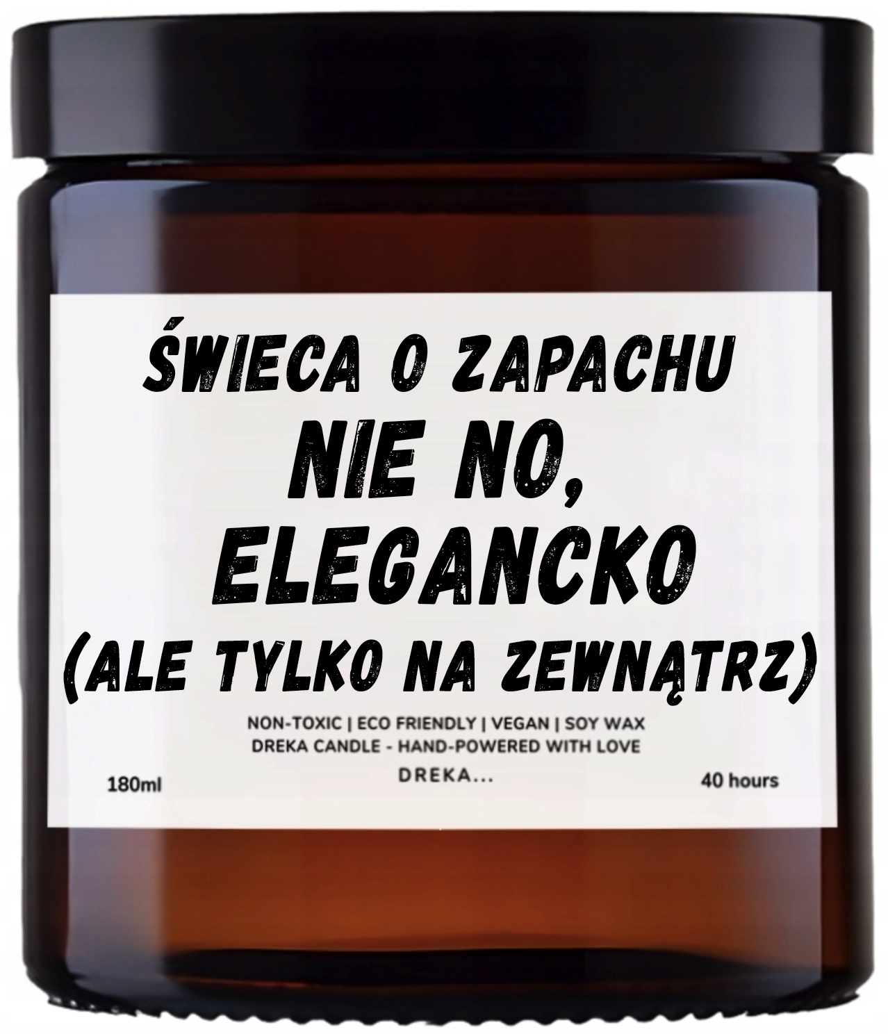 Świeca — Nie no, elegancko