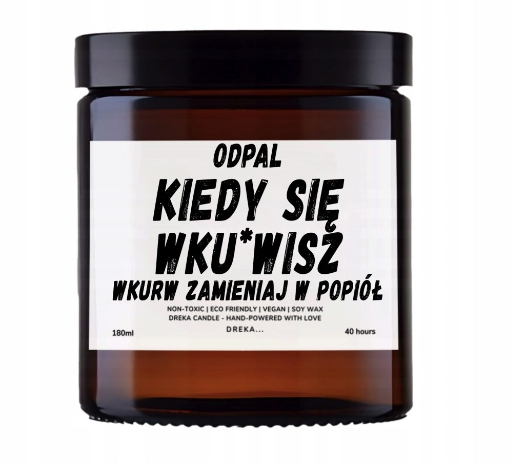 Świeca — Odpal, kiedy się wkurwisz